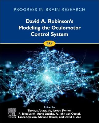 David A. Robinson's Modeling the Oculomotor Control System