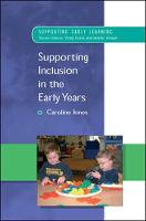 Supporting Inclusion in the Early Years