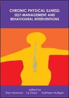 Chronic Physical Illness: Self-Management and Behavioural Interventions