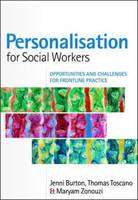 Personalisation for Social Workers