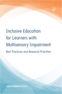 Inclusion & Equality for Learners with Multi-Sensory IMPA: Best Practice and Research Priorities