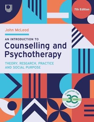 An Introduction to Counselling and Psychotherapy, 7e