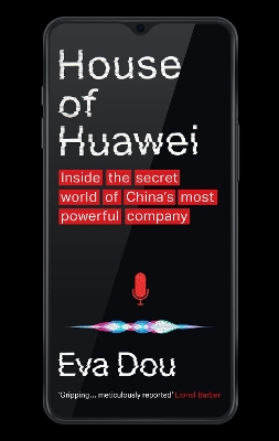 The House of Huawei