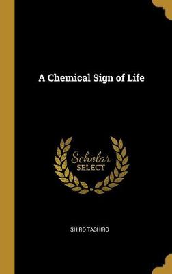 Chemical Sign of Life