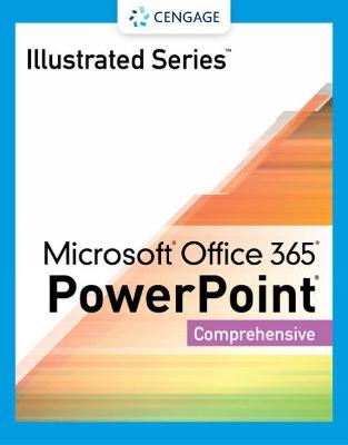 Illustrated Series (R) Collection, Microsoft (R) Office 365 (R) & PowerPoint (R) 2021 Comprehensive