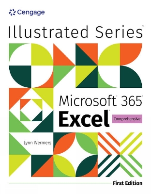 Illustrated Microsoft (R) 365 (R) Excel (R) Comprehensive, First Edition