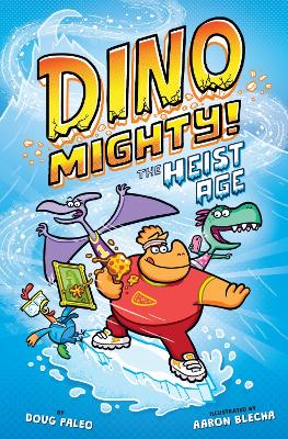 Heist Age: Dinosaur Graphic Novel