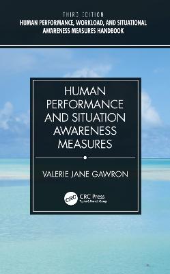 Human Performance and Situation Awareness Measures