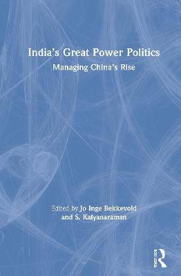 India's Great Power Politics