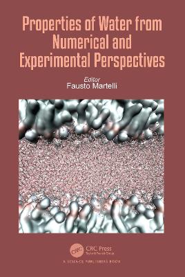 Properties of Water from Numerical and Experimental Perspectives