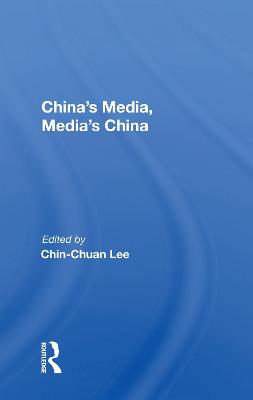 China's Media, Media's China