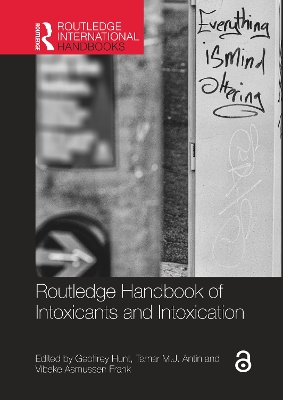 Routledge Handbook of Intoxicants and Intoxication