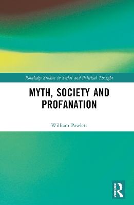 Myth, Society and Profanation