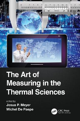 Art of Measuring in the Thermal Sciences