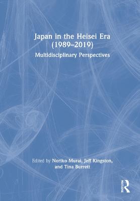 Japan in the Heisei Era (1989-2019)