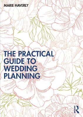 The Practical Guide to Wedding Planning