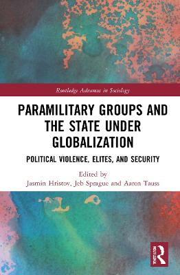 Paramilitary Groups and the State under Globalization