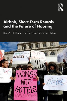 Airbnb, Short-Term Rentals and the Future of Housing