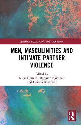 Men, Masculinities and Intimate Partner Violence
