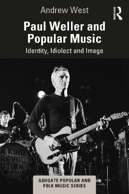 Paul Weller and Popular Music