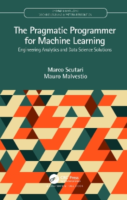 The Pragmatic Programmer for Machine Learning