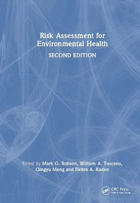 Risk Assessment for Environmental Health