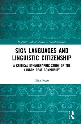 Sign Languages and Linguistic Citizenship