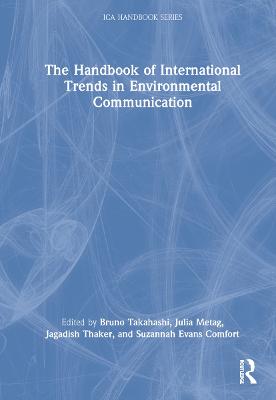 Handbook of International Trends in Environmental Communication