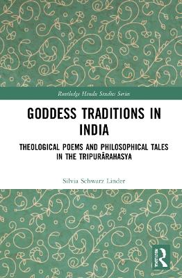 Goddess Traditions in India