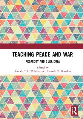 Teaching Peace and War