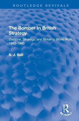 The Bomber In British Strategy