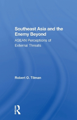 Southeast Asia And The Enemy Beyond