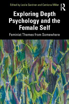 Exploring Depth Psychology and the Female Self