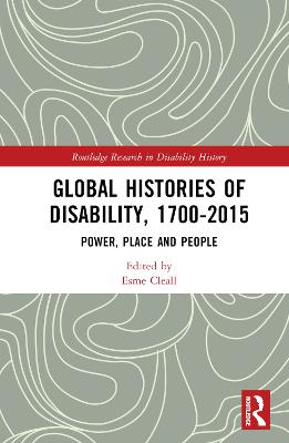 Global Histories of Disability, 1700-2015