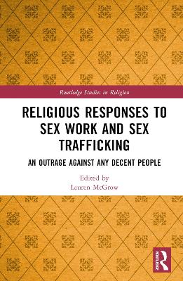 Religious Responses to Sex Work and Sex Trafficking