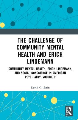 The Challenge of Community Mental Health and Erich Lindemann