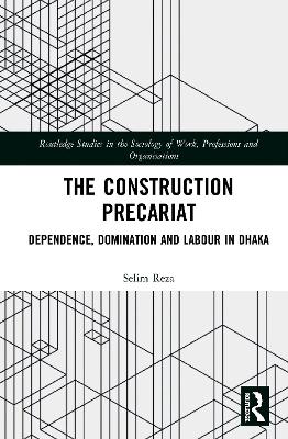 The Construction Precariat