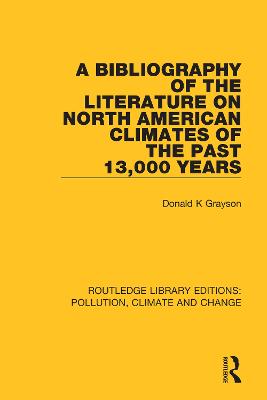 A Bibliography of the Literature on North American Climates of the Past 13,000 Years