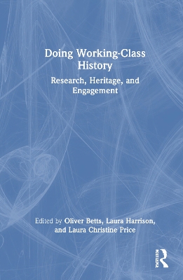 Doing Working-Class History