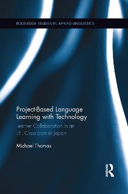Project-Based Language Learning with Technology