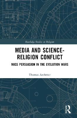 Media and Science-Religion Conflict