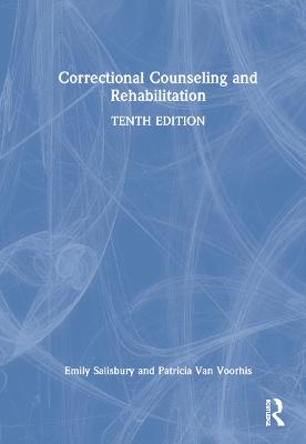 Correctional Counseling and Rehabilitation