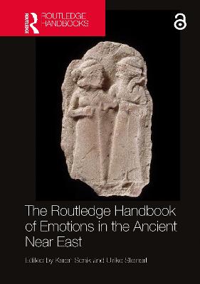 Routledge Handbook of Emotions in the Ancient Near East