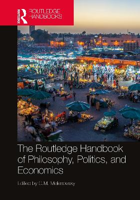 Routledge Handbook of Philosophy, Politics, and Economics