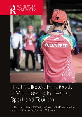 Routledge Handbook of Volunteering in Events, Sport and Tourism