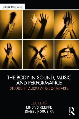 Body in Sound, Music and Performance (The)