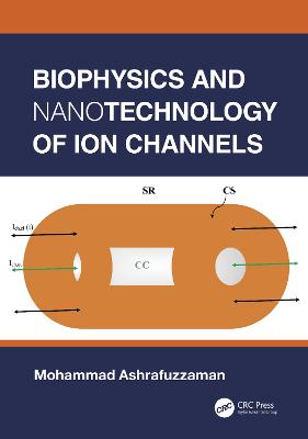 Biophysics and Nanotechnology of Ion Channels