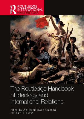 Routledge Handbook of Ideology and International Relations