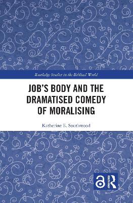 Job's Body and the Dramatised Comedy of Moralising