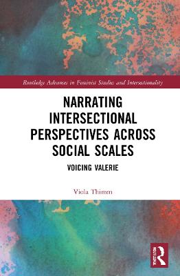 Narrating Intersectional Perspectives Across Social Scales